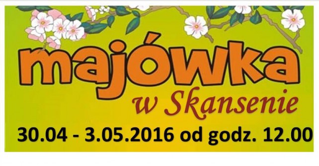 Pomysł na majówkę